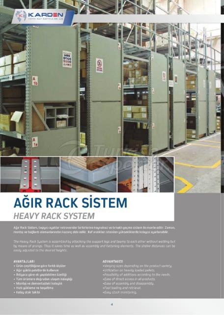 Heavy Rack System