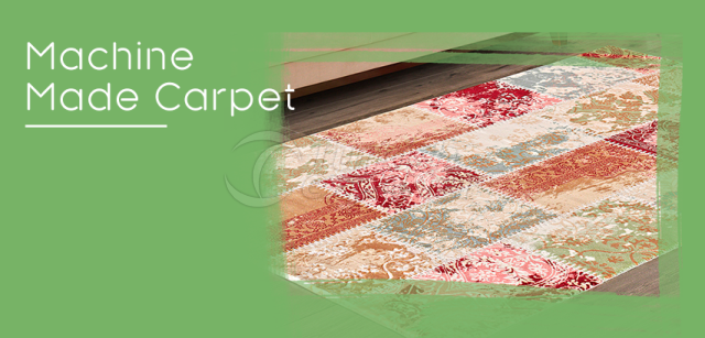 Machine Made Carpet