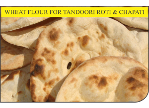 WHEAT FLOUR FOR TANDOORI ROTI - CHAPATI